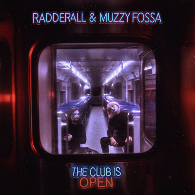 Radderall & Muzzy Fossa’s The Club Is Open – Album Review
